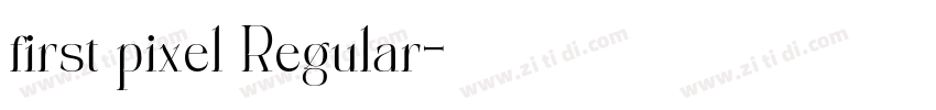 first pixel Regular字体转换
